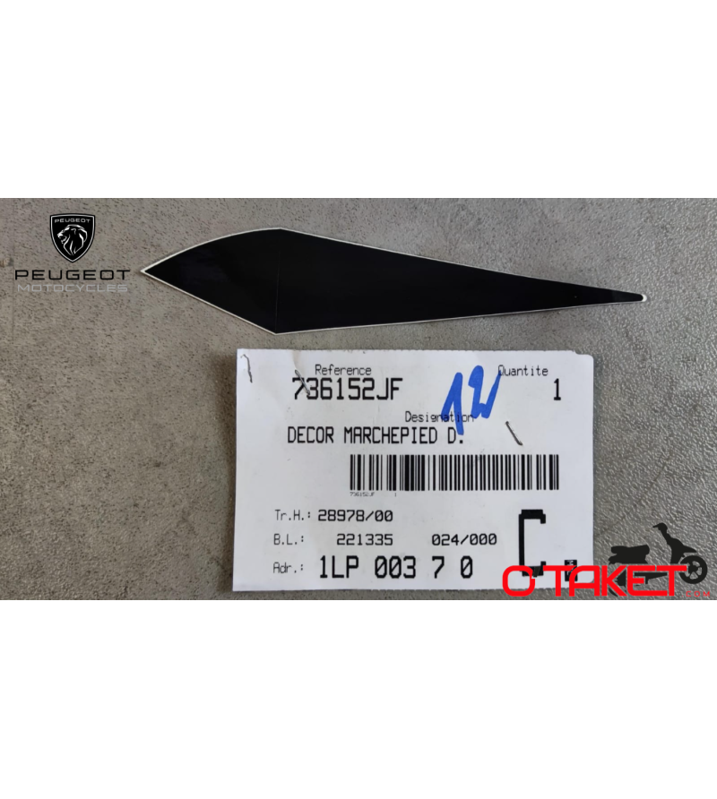 Autocollant/Décor de marche pied droit PEUGEOT origine Accueil sur le site du spécialiste des deux roues O-TAKET.COM Autocollant/Décor de marche pied droit PEUGEOT origine Accueil sur le site du spécialiste des deux roues O-TAKET.COM