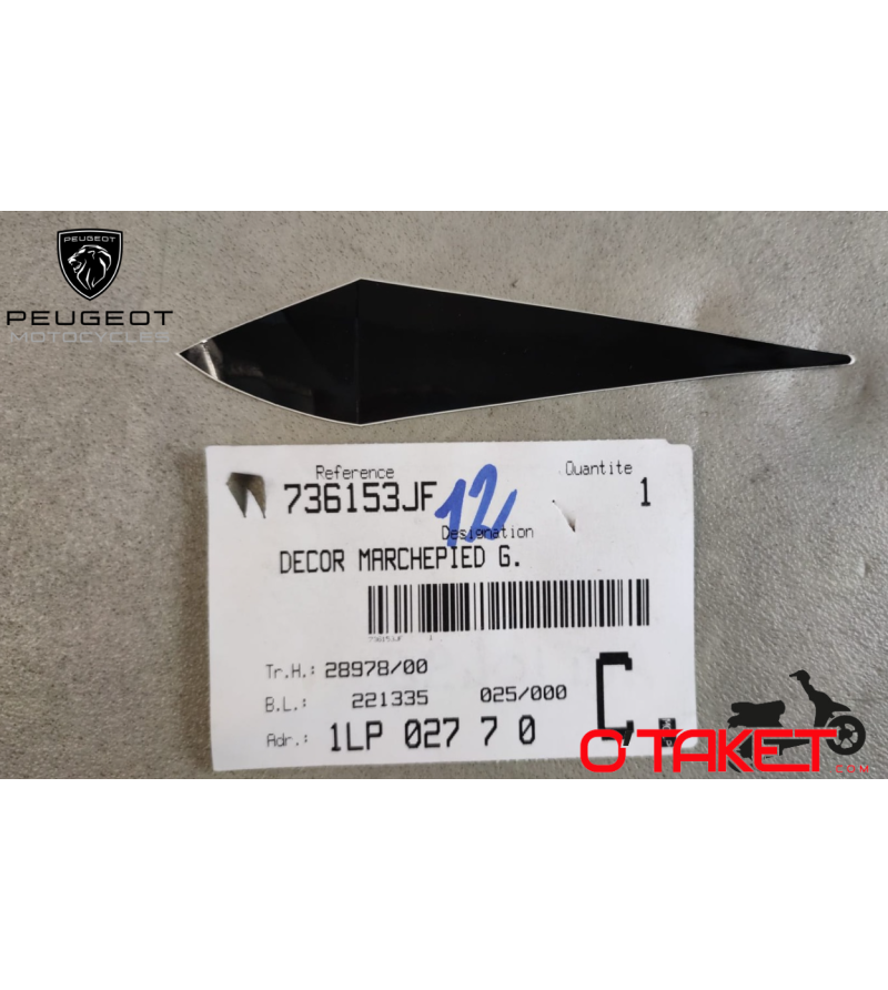 Autocollant/Décor de marche pied gauche PEUGEOT origine Accueil sur le site du spécialiste des deux roues O-TAKET.COM